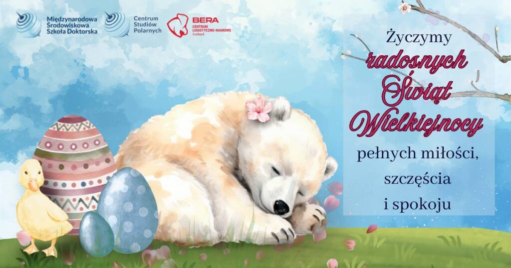 Wielkanocna kartka świąteczna przedstawiająca śpiącego niedźwiadka polarnego, kaczuszkę i pisanki obok tekst: Życzymy radosnych Świąt Wielkiejnocy pełnych miłości, szczęścia i spokoju.